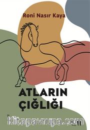 Atların Çığlığı