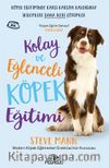 Kolay ve Eğlenceli Köpek Eğitimi