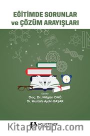 Eğitimde Sorunlar ve Çözüm Arayışları