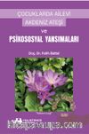 Çocuklarda Ailevi Akdeniz Ateşi ve Psikososyal Yansımaları