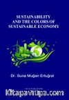 Sustainability And The Colors Of Sustainable Economy