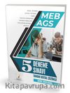 MEB - AGS Hazırlık 5 Deneme Sınavı Tamamı Dijital Çözümlü