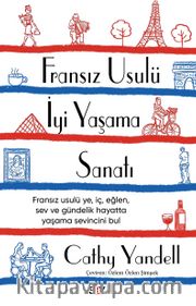 Fransız Usulü İyi Yaşama Sanatı
