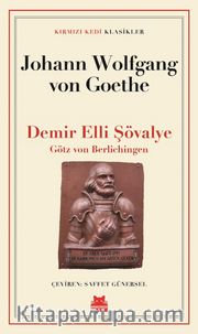 Demir Elli Şövalye <br /> Götz von Berlichingen