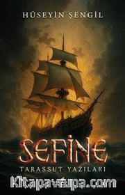 Sefine <br /> Tarassut Yazıları