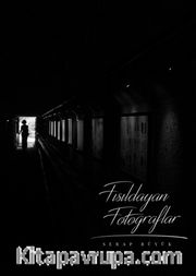 Fısıldayan Fotoğraflar