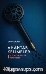 Anahtar Kelimeler <br /> Sosyolinguistik Denemeler 1
