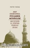 Arap Edebiyatında Peygamber Methiyeleri & Mecdüddîn El-Vitrî’nin Vitriyyat Dîvanı