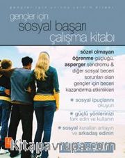 Gençler İçin Sosyal Başarı <br /> Çalışma Kitabı