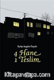 4 Hane 1 Teslim