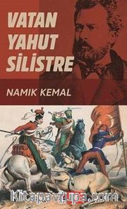 Vatan Yahut Silistre
