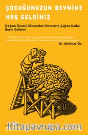 Çocuğunuzun Beynine Hoş Geldiniz