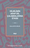 Dilbilimin Arap Dil Çalışmalarına Etkisi  (Tunus Örneği)