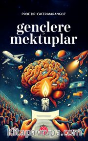 Gençlere Mektuplar