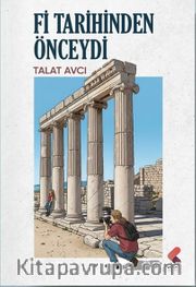 Fi Tarihinden Önceydi