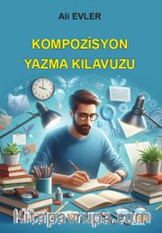 Kompozisyon Yazma Kılavuzu
