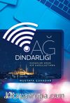 Ağ Dindarlığı & Kuşaklar Arası Bir Karşılaştırma