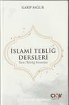 İslami Tebliğ Dersleri & Yeni Tebliğ Stratejisi