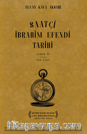 Saatçi İbrahim Efendi Tarihi