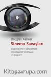 Sinema Savaşları & Bush-Cheney Döneminde Hollywood Sinemesı ve Siyaset