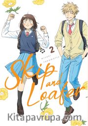 Skip and Loafer 2