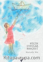 Küçük Uykular Bahçesi