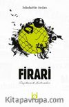 Firari & Trajikomik Hatıralar
