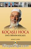 Koçaşlı Hoca (Hacı İbrahim Koçaşlı)