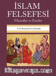 İslam Felsefesi <br /> Filozoflar ve Eserler