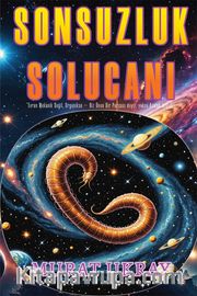 Sonsuzluk Solucanı