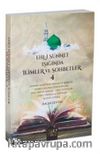 Ehli Sünnet Işığında İlimler ve Sohbetler 4