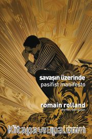 Savaşın Üzerinde <br /> Pasifist Manifesto