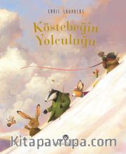 Köstebeğin Yolculuğu