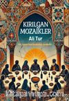 Kırılgan Mozaikler