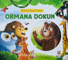 İlk Dokun Hisset Kitabım - Ormana Dokun