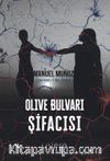 Olive Bulvarı Şifacısı