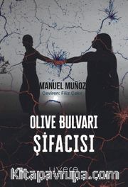 Olive Bulvarı Şifacısı