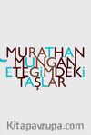 Eteğimdeki Taşlar