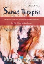 Sanat Terapisi <br /> Temel Psikoloji Kuramları ile Dışavurumcu Sanatın Bütünleştirilmesi Uygulamaya Yönelik Müdahaleler