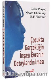 Çocukta Gerçekliğin İnşası Evrenin Detaylandırılması