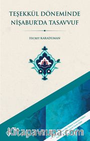 Teşekkül Döneminde Nişaburda Tasavvuf