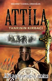 Tanrı'nın Kırbacı Attila
