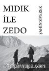 Mıdık ile Zedo