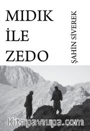 Mıdık ile Zedo