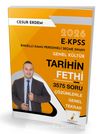 2026 E-KPSS Genel Kültür Tarihin Fethi 3575 Soru Çözümlerle Genel Tekrar