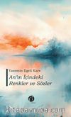 An’ın İçindeki Renkler ve Sözler