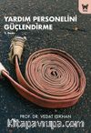 Yardım Personelini Güçlendirme
