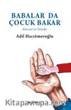 Babalar da Çocuk Bakar