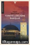 Türkiye Laikliğine Bakışlar