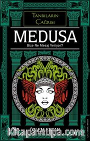 Medusa <br /> Bize Ne Mesaj Veriyor?